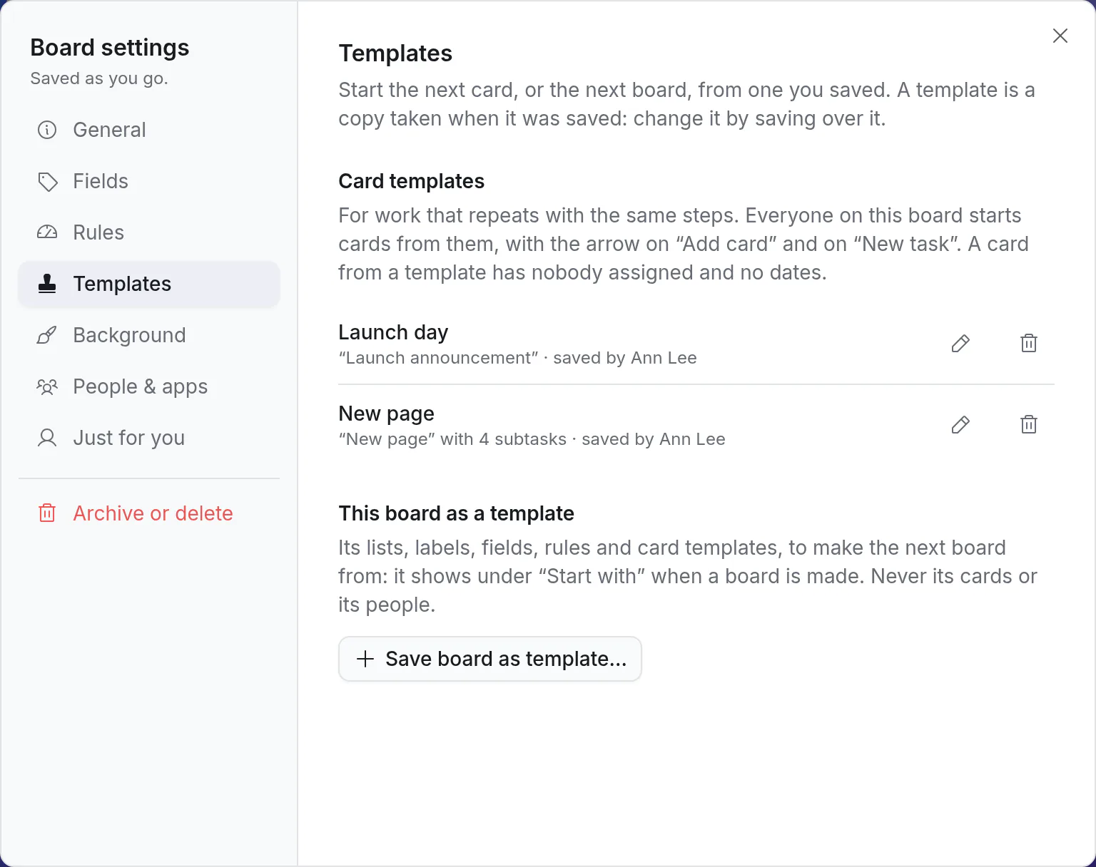 Board settings, Templates